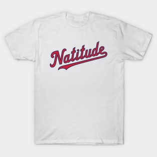 Natitude - White T-Shirt